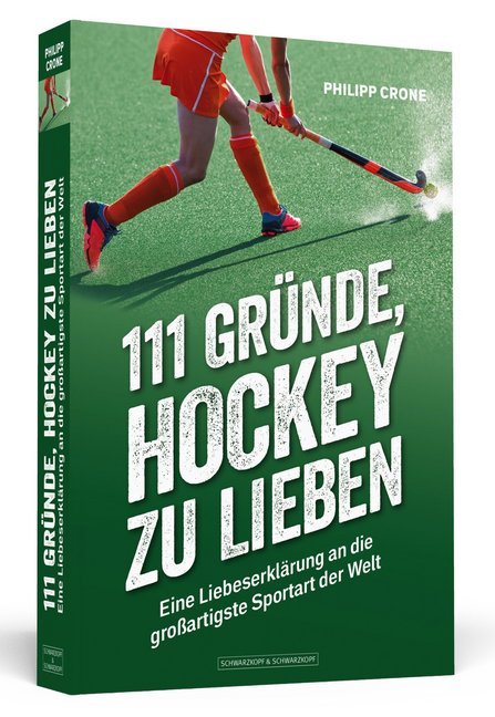 111 Gründe, Hockey zu lieben (Philipp Crone)