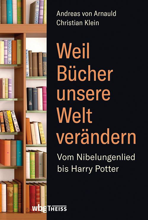 Weil Bücher unsere Welt verändern (Christian Klein)