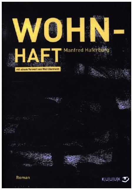 Wohn-Haft (Manfred Haferburg)