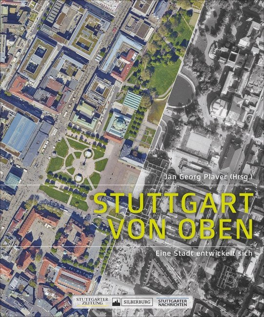 Stuttgart von oben (Jan Georg Plavec)