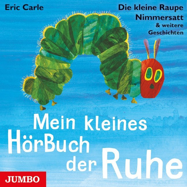 Mein kleines Hörbuch der Ruhe, 1 Audio-CD (Eric Carle)