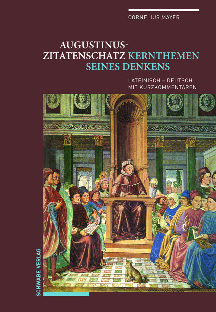 Augustinus-Zitatenschatz (Cornelius Mayer)