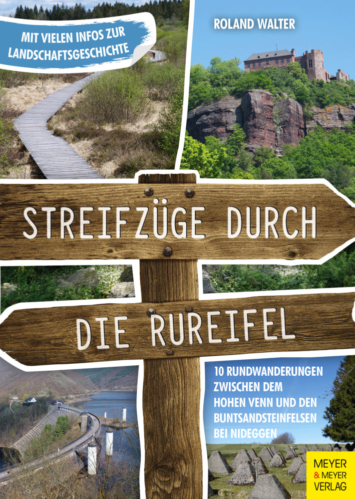 Streifzüge durch die Rureifel (Roland Walter)