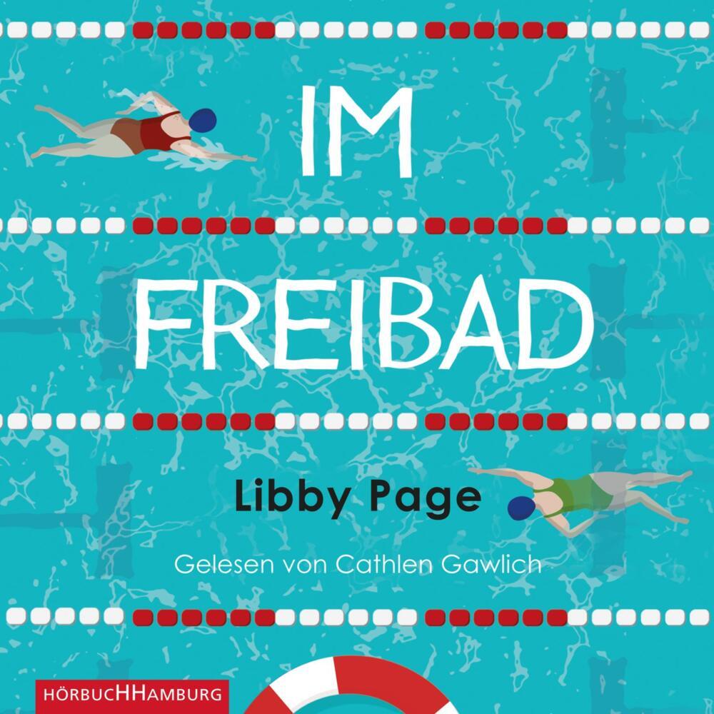 Im Freibad, 2 Audio-CD, 2 MP3 (Libby Page)