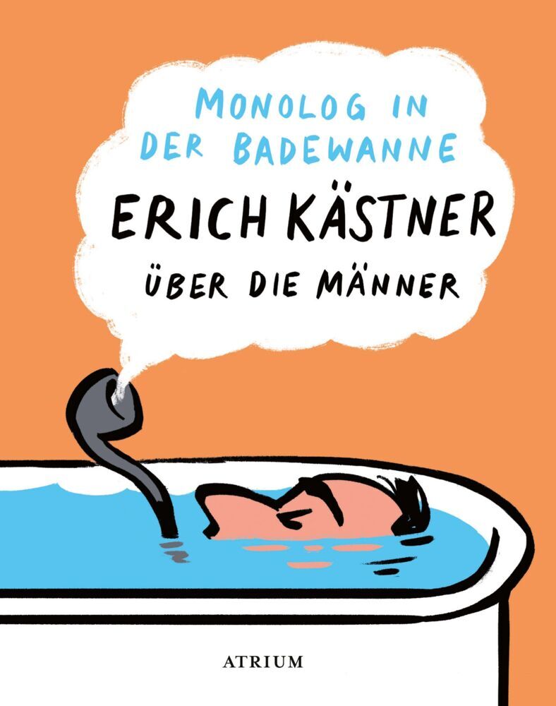 Monolog in der Badewanne (Erich Kästner)