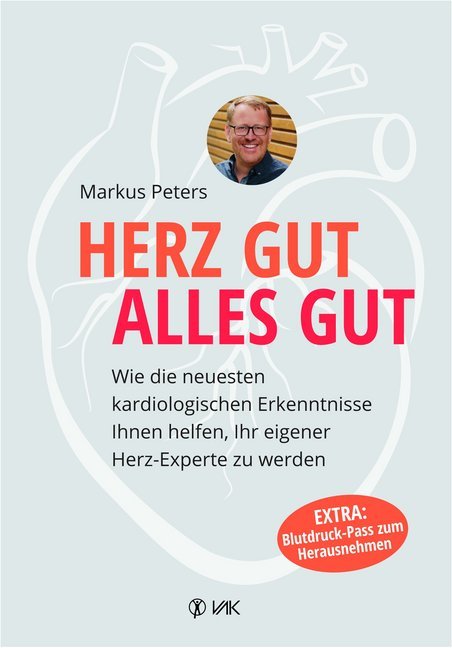 Herz gut, alles gut (Markus Peters)