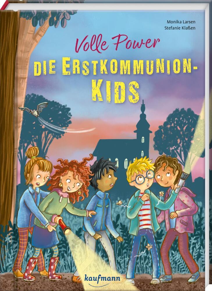 Volle Power - Die Erstkommunionkids (Monika Larsen)