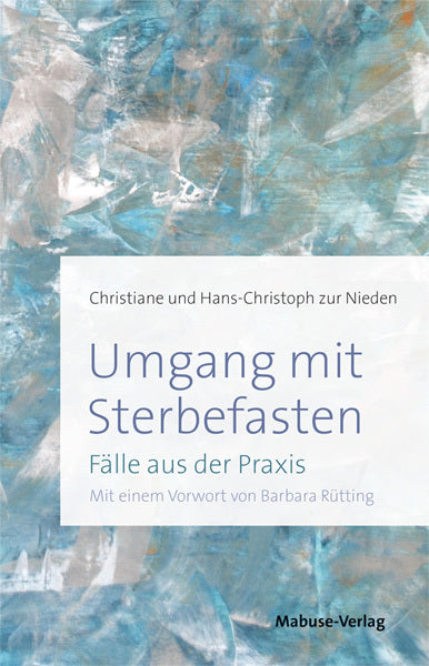 Umgang mit Sterbefasten (Christiane Zur Nieden)