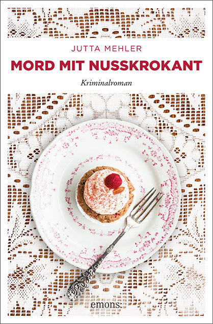 Mord mit Nusskrokant (Jutta Mehler)