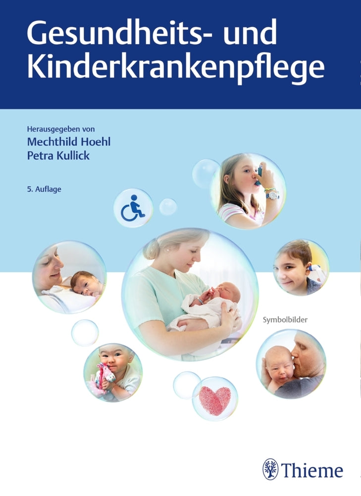 Gesundheits- und Kinderkrankenpflege (Mechthild Hoehl)