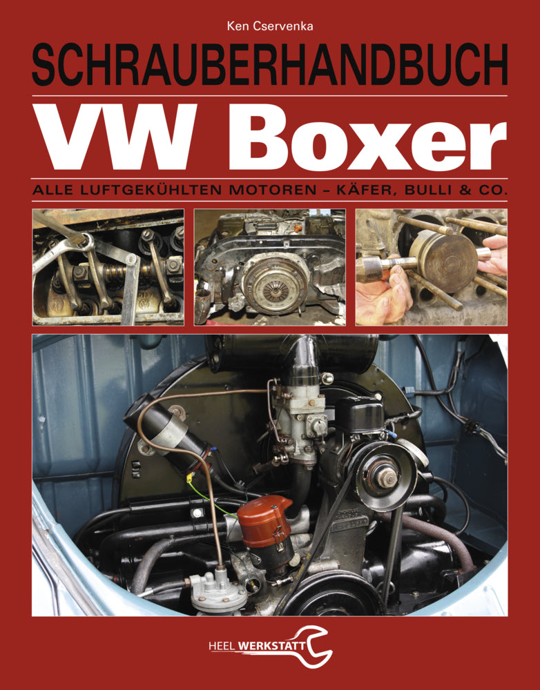 Schrauberhandbuch VW-Boxer (Ken Cservenka)