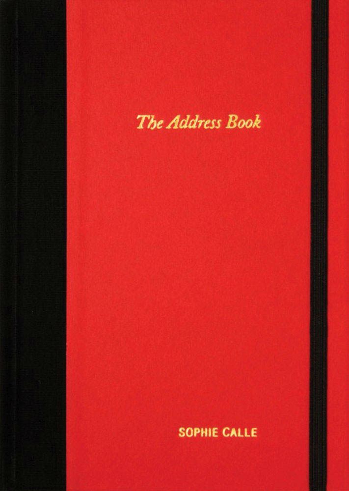 Sophie Calle - the Address Book (Sophie Calle)
