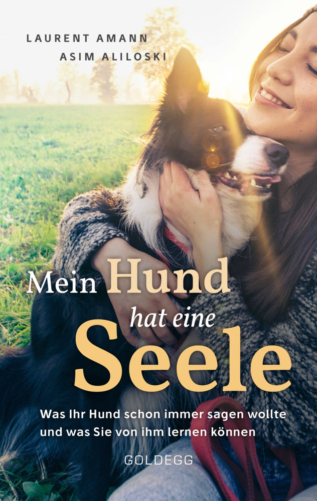 Mein Hund hat eine Seele (Laurent Amann)