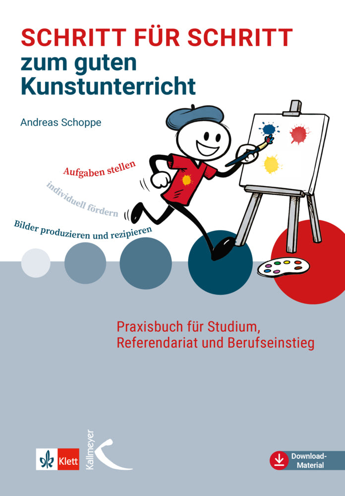 Schritt für Schritt zum guten Kunstunterricht (Andreas Schoppe)