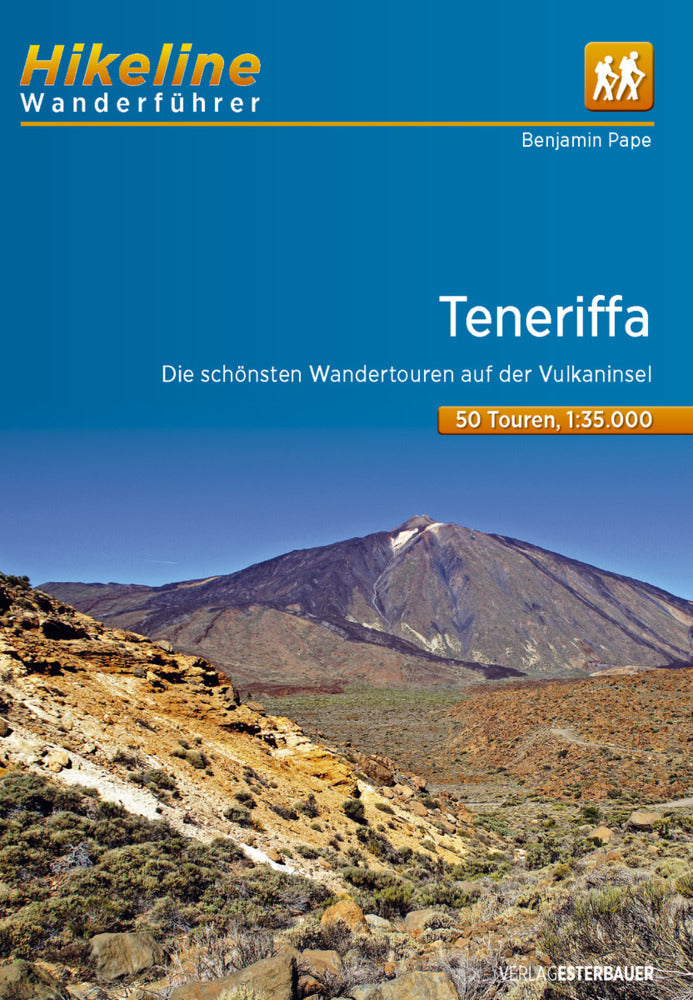 Hikeline Wanderführer Teneriffa (Benjamin Pape)