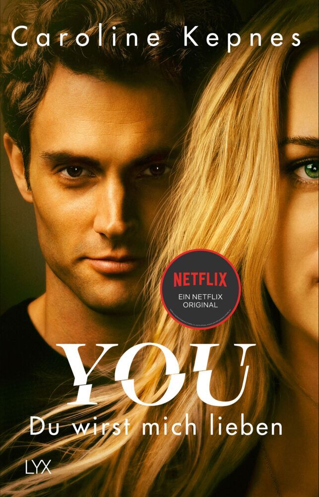 YOU - Du wirst mich lieben (Caroline Kepnes)