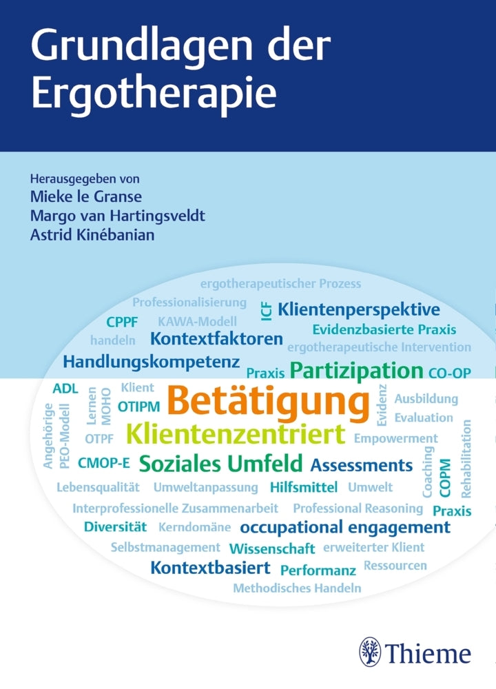 Grundlagen der Ergotherapie (Mieke Le Granse)
