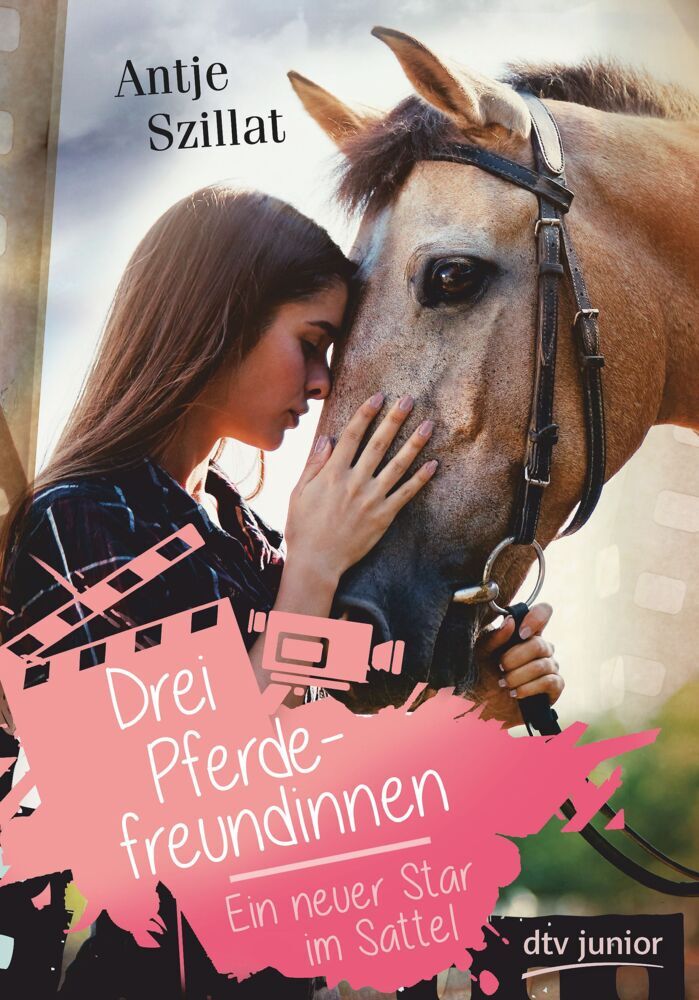 Drei Pferdefreundinnen - Ein neuer Star im Sattel (Antje Szillat)