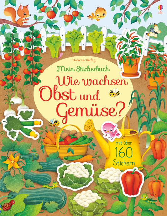 Mein Stickerbuch: Wie wachsen Obst und Gemüse? (Hannah Watson)