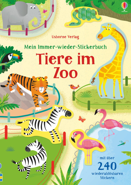 Mein Immer-wieder-Stickerbuch: Tiere im Zoo (Holly Bathie)