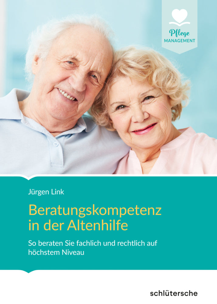 Beratungskompetenz in der Altenhilfe (Jürgen Link)
