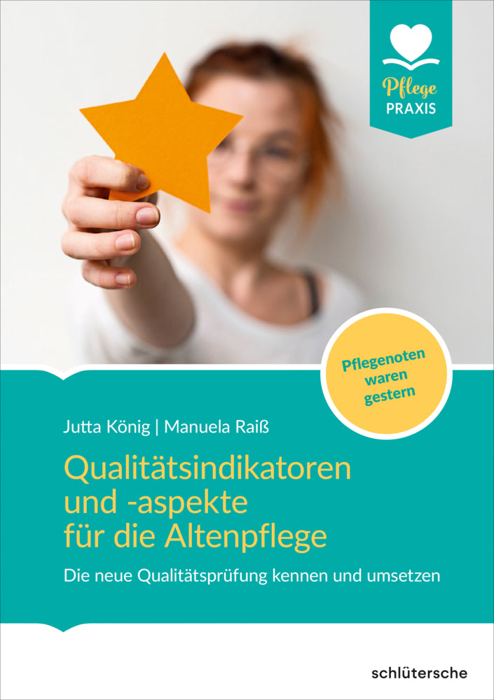 Qualitätsindikatoren für die Altenpflege (Jutta König)