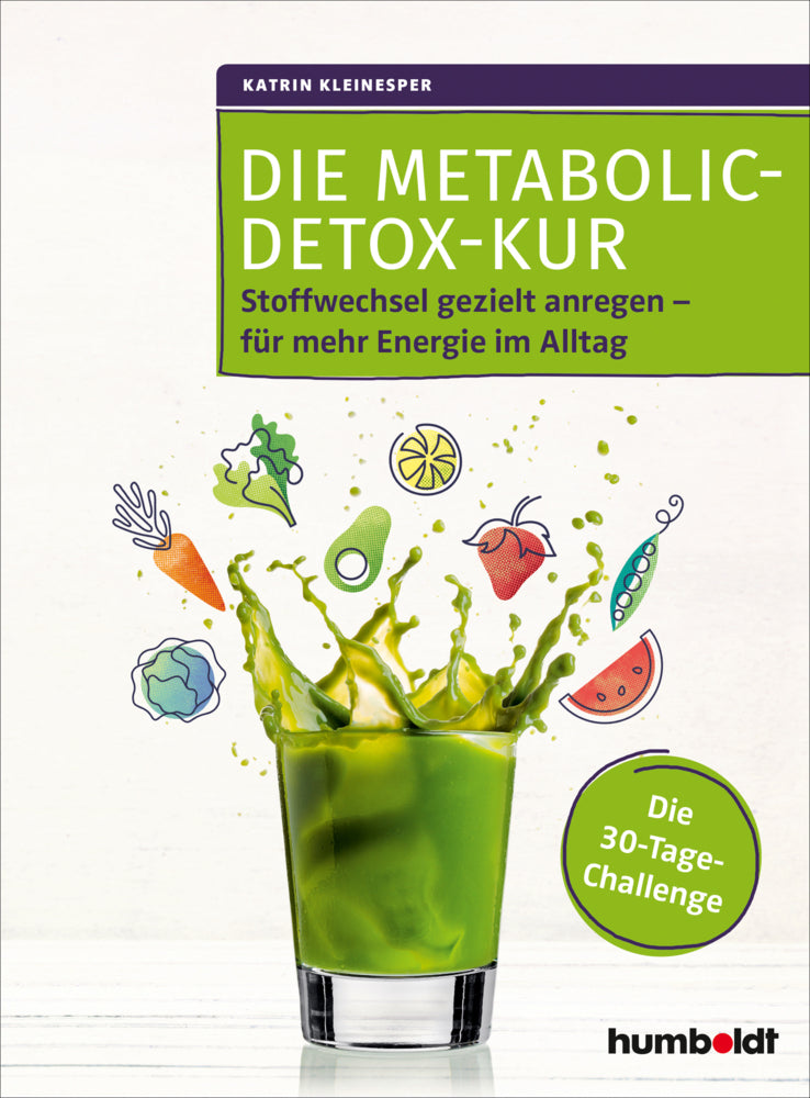Die Metabolic-Detox-Kur (Katrin Kleinesper)