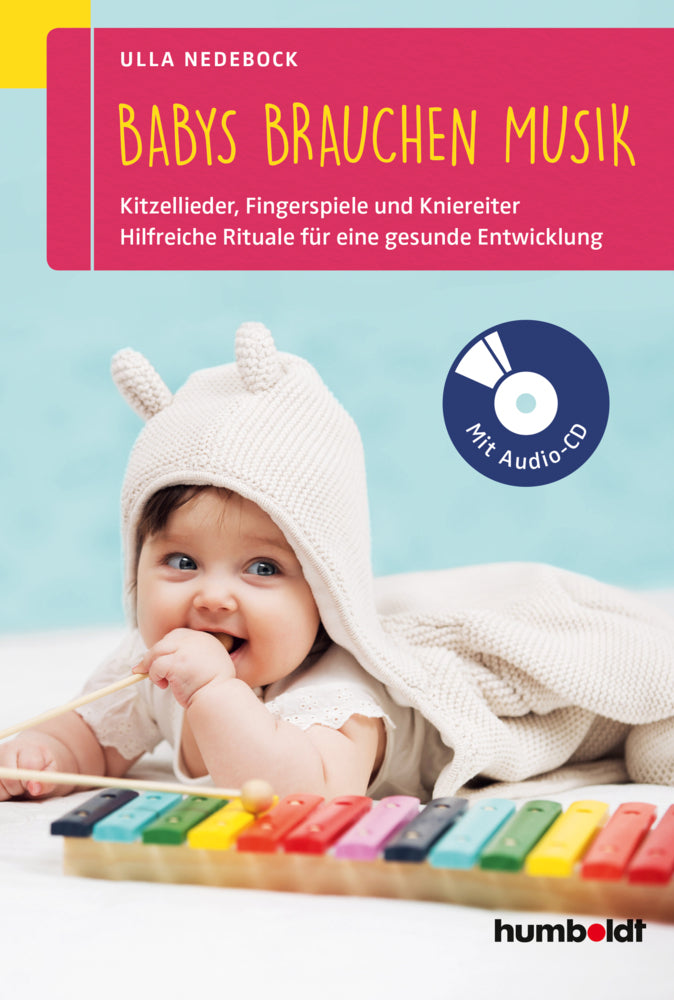 Babys brauchen Musik, m. Audio-CD (Ulla Nedebock)
