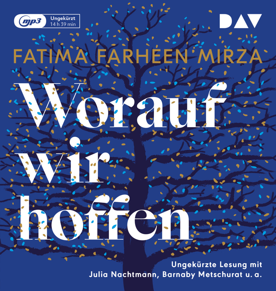Worauf wir hoffen, 2 Audio-CD, 2 MP3 (Fatima Farheen Mirza)