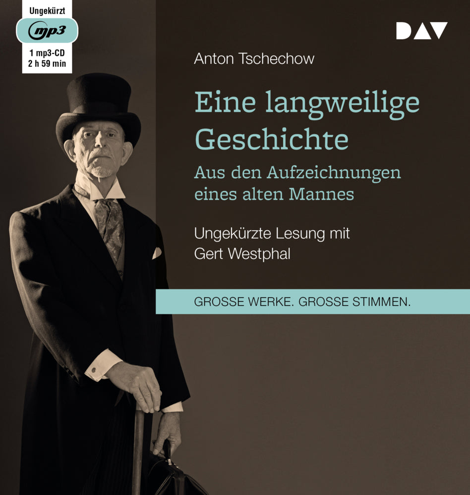 Eine langweilige Geschichte. Aus den Aufzeichnungen eines alten Mannes, 1 Audio-CD, 1 MP3 (Anton Pawlowitsch Tschechow)