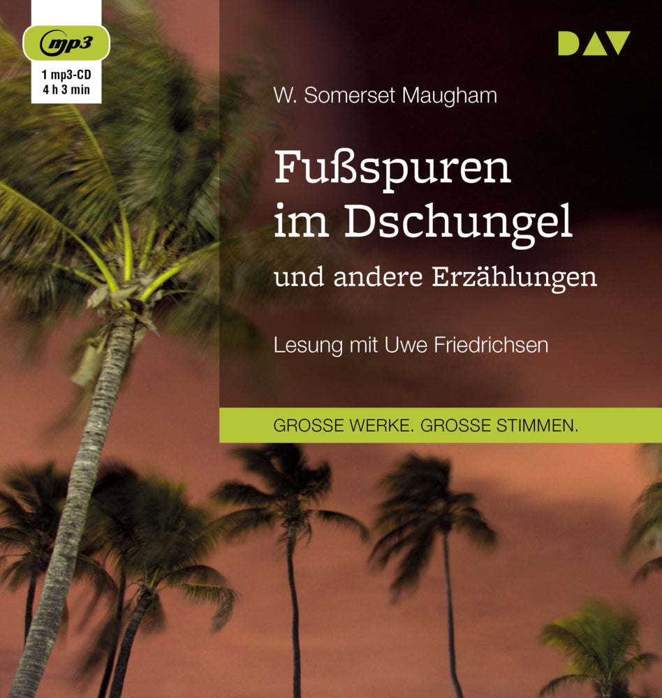 Fußspuren im Dschungel und andere Erzählungen, 1 Audio-CD, 1 MP3 (William Somerset Maugham)