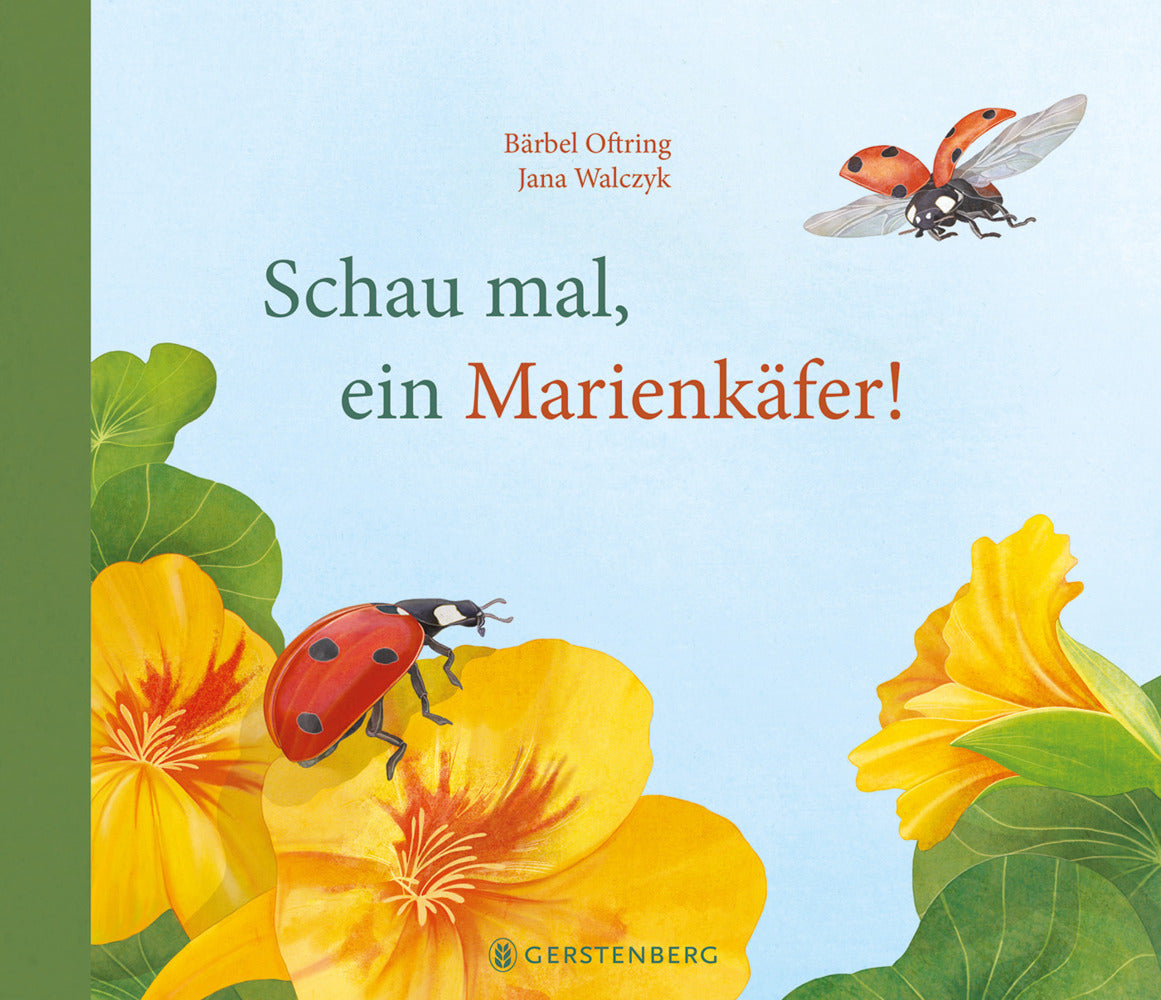 Schau mal, ein Marienkäfer! (Bärbel Oftring)
