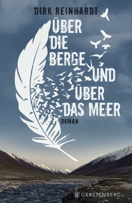 Über die Berge und über das Meer (Dirk Reinhardt)