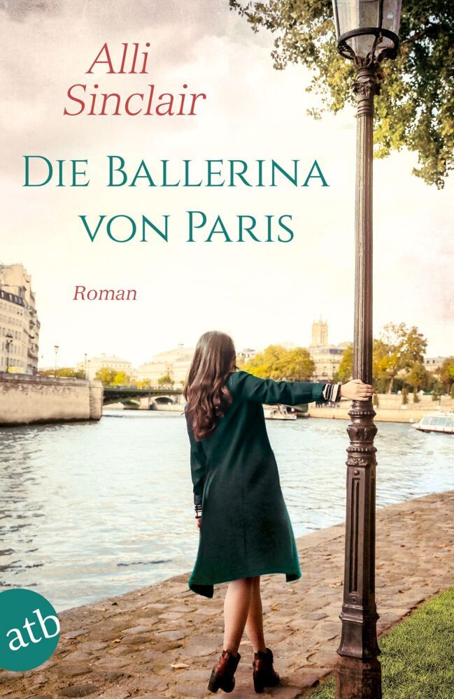 Die Ballerina von Paris (Alli Sinclair)