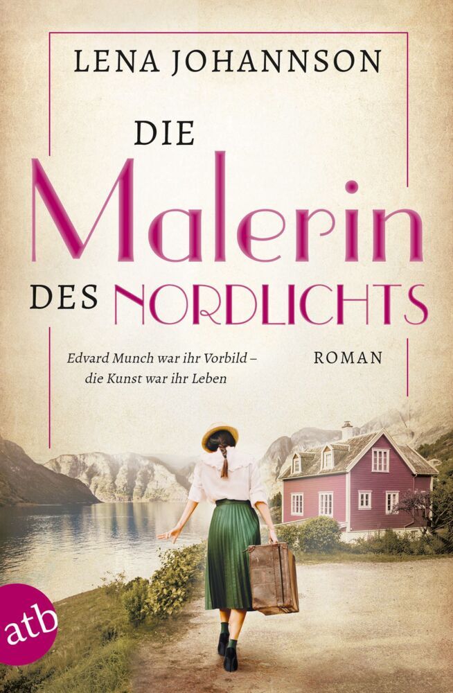 Die Malerin des Nordlichts (Lena Johannson)