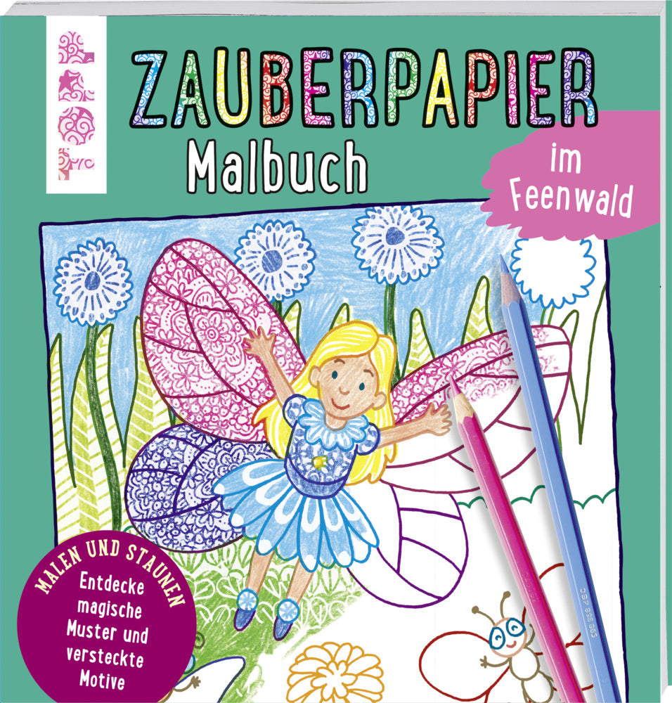 Zauberpapier Malbuch im Feenwald (Norbert Pautner)