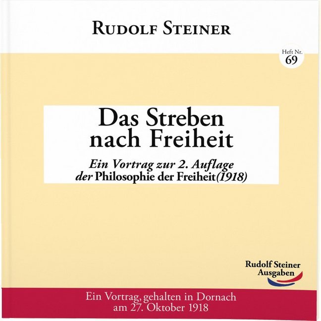 Das Streben nach Freiheit (Rudolf Steiner)