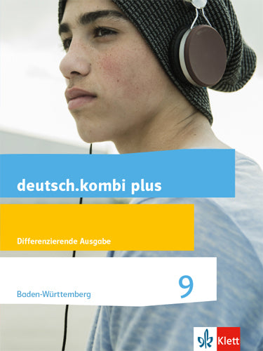 deutsch.kombi plus 9. Differenzierende Ausgabe Baden-Württemberg