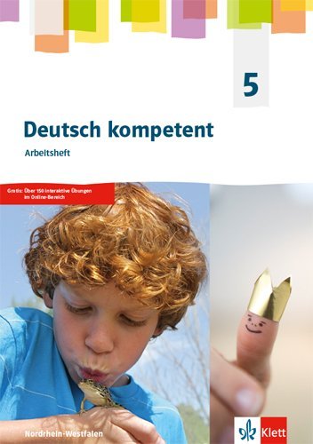 Deutsch kompetent 5. Ausgabe Nordrhein-Westfalen Gymnasium (G9), m. 1 Beilage