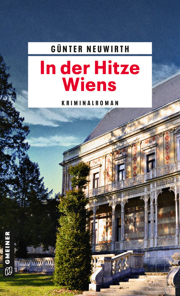 In der Hitze Wiens (Günter Neuwirth)