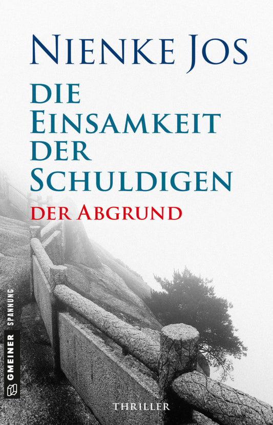Die Einsamkeit der Schuldigen - Der Abgrund (Nienke Jos)
