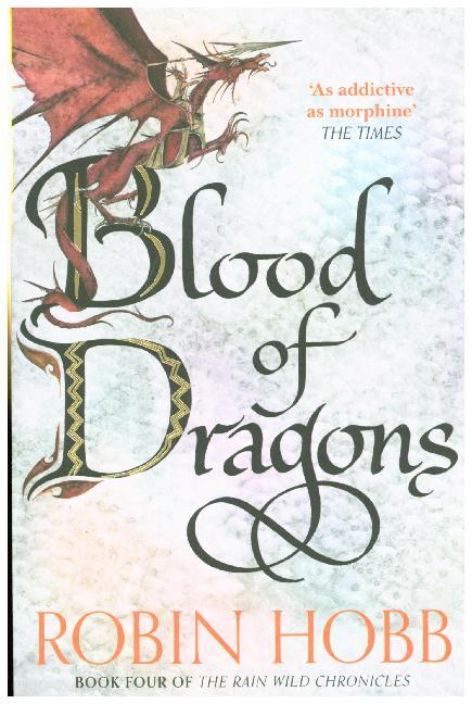The Blood of Dragons (Robin Hobb)