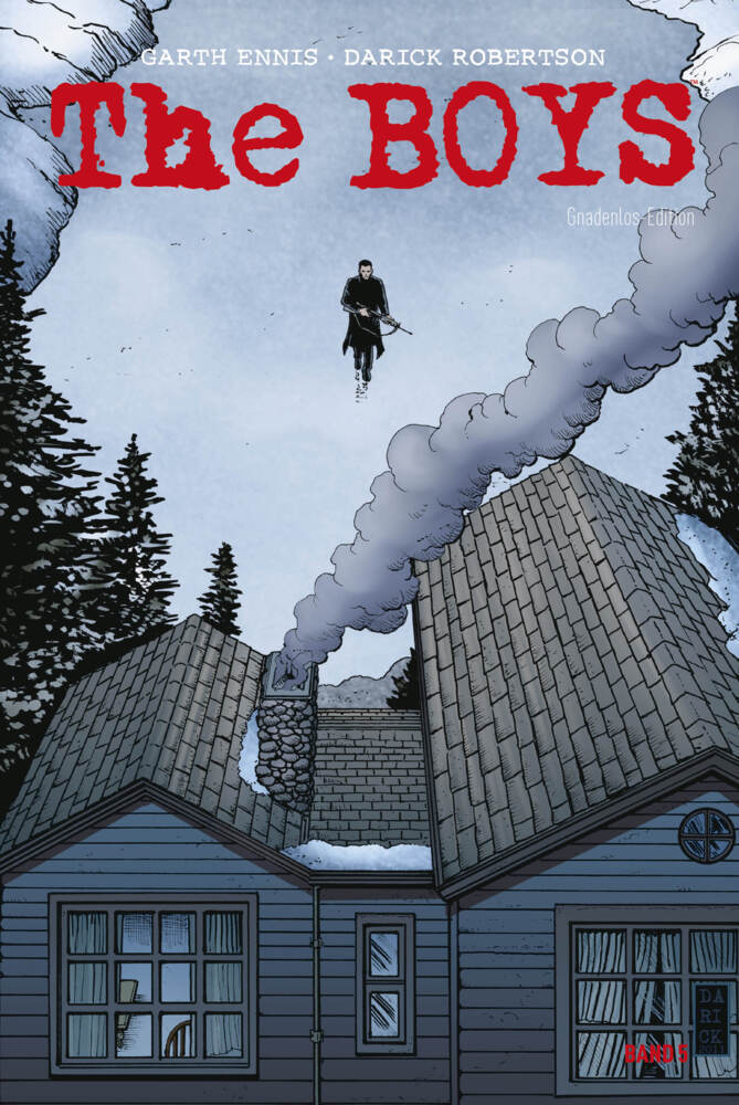 The Boys: Gnadenlos-Edition.Bd.5 (Garth Ennis)