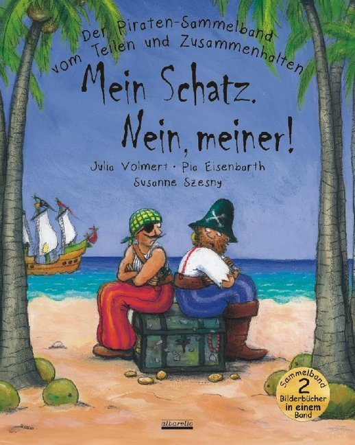 Mein Schatz. Nein, meiner! (Julia Volmert)