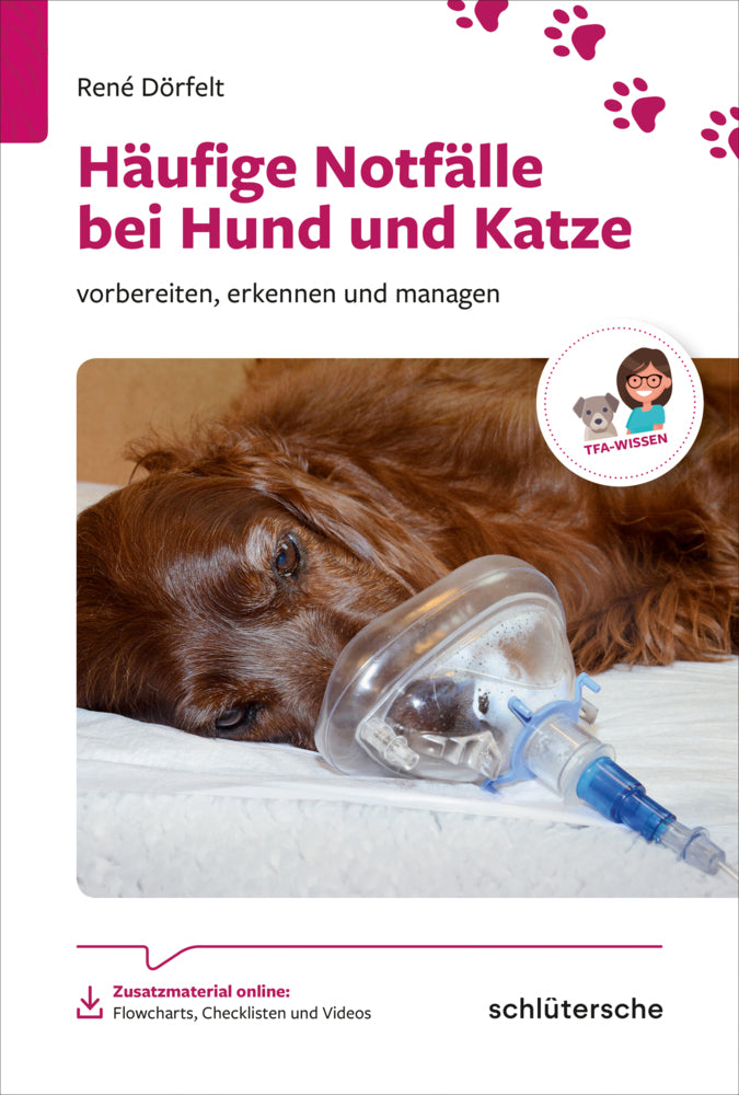 Häufige Notfälle bei Hund und Katze (René Dörfelt)