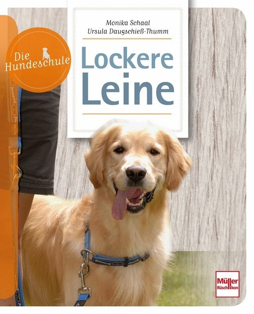 Lockere Leine (Monika Schaal)