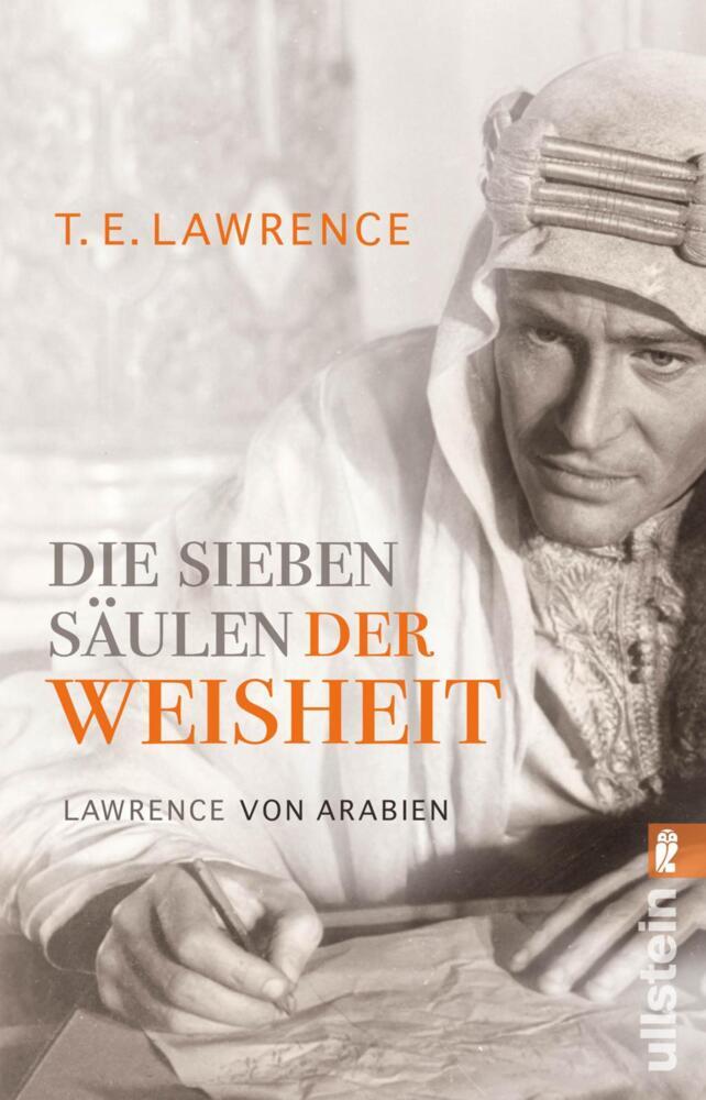 Die sieben Säulen der Weisheit (Thomas Edward (Von Arabien) Lawrence)