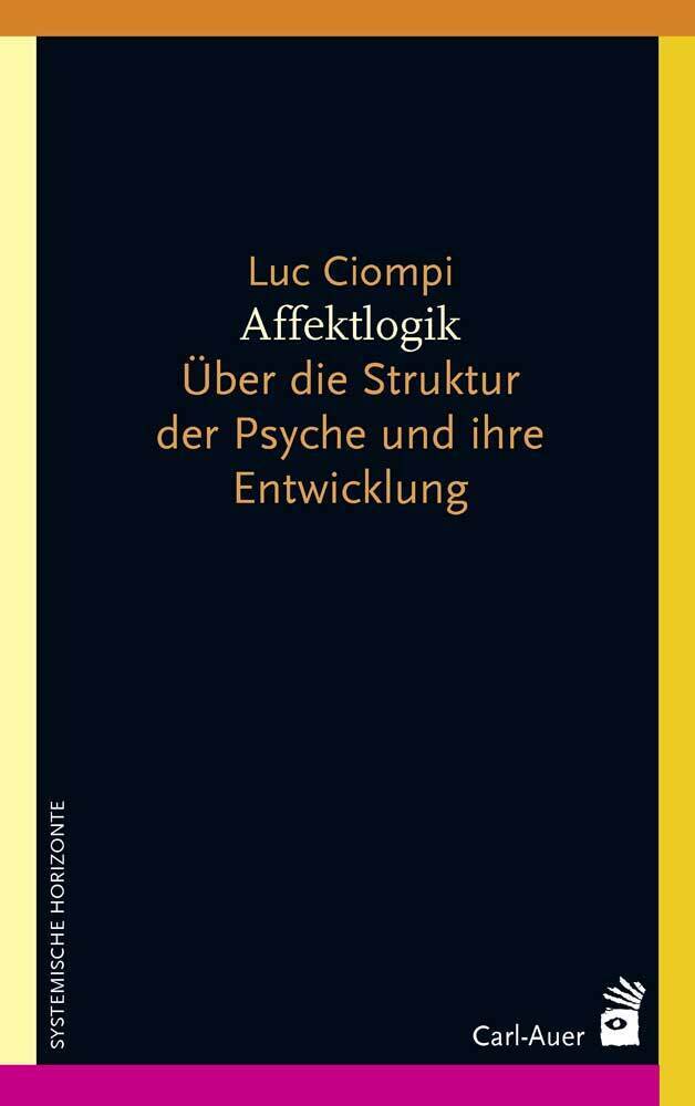 Affektlogik (Luc Ciompi)