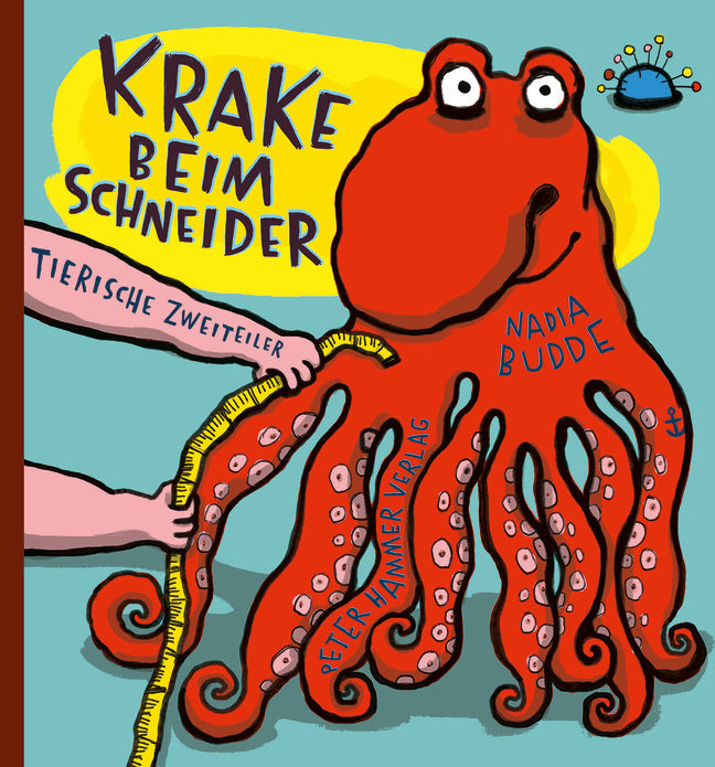 Krake beim Schneider (Nadia Budde)