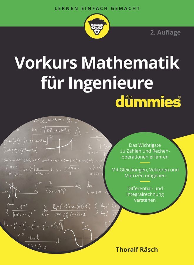 Vorkurs Mathematik für Ingenieure für Dummies (Thoralf Räsch)